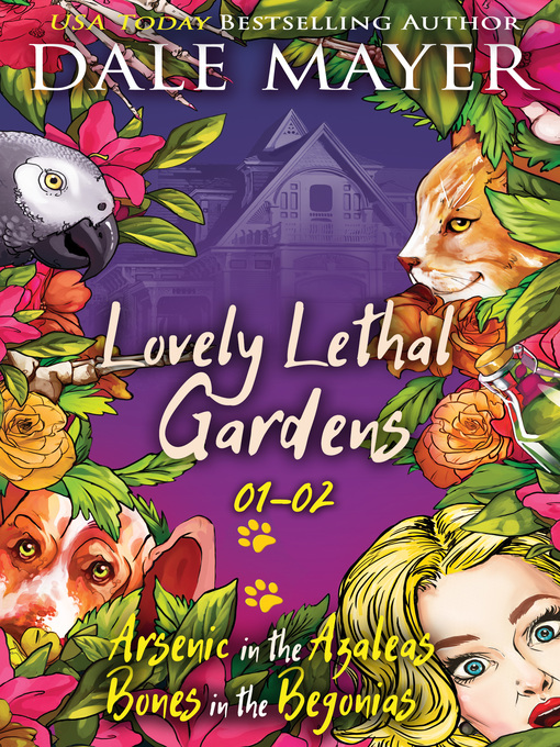 Title details for Lovely Lethal Gardens by Dale Mayer - Available